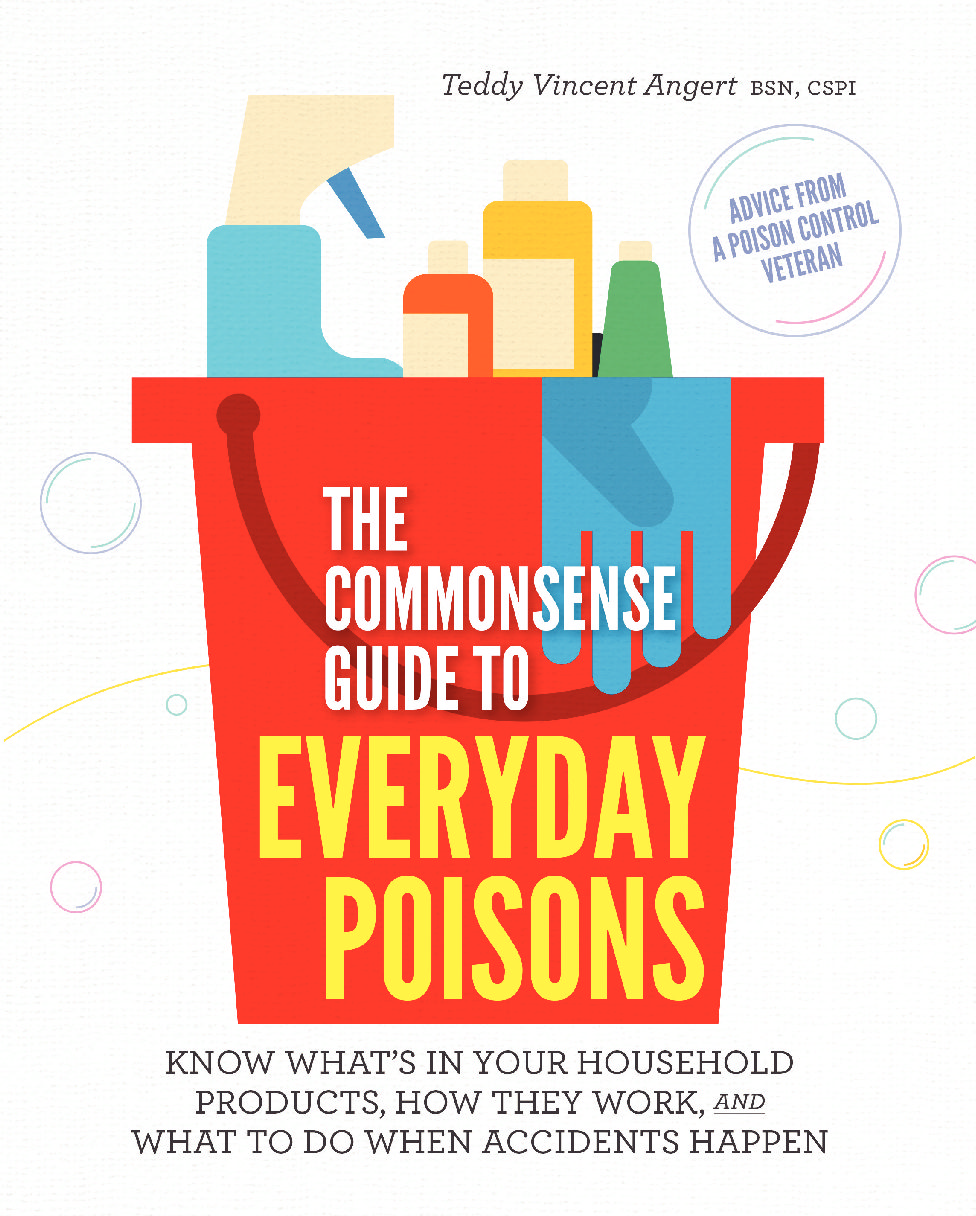 The Commonsense Guide to Everyday Poisons Is Here!